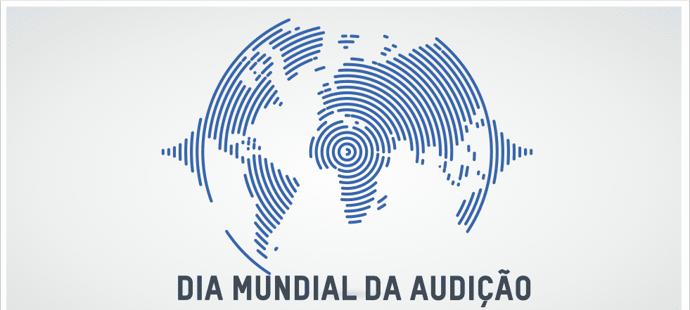 Dia Mundial da Audição